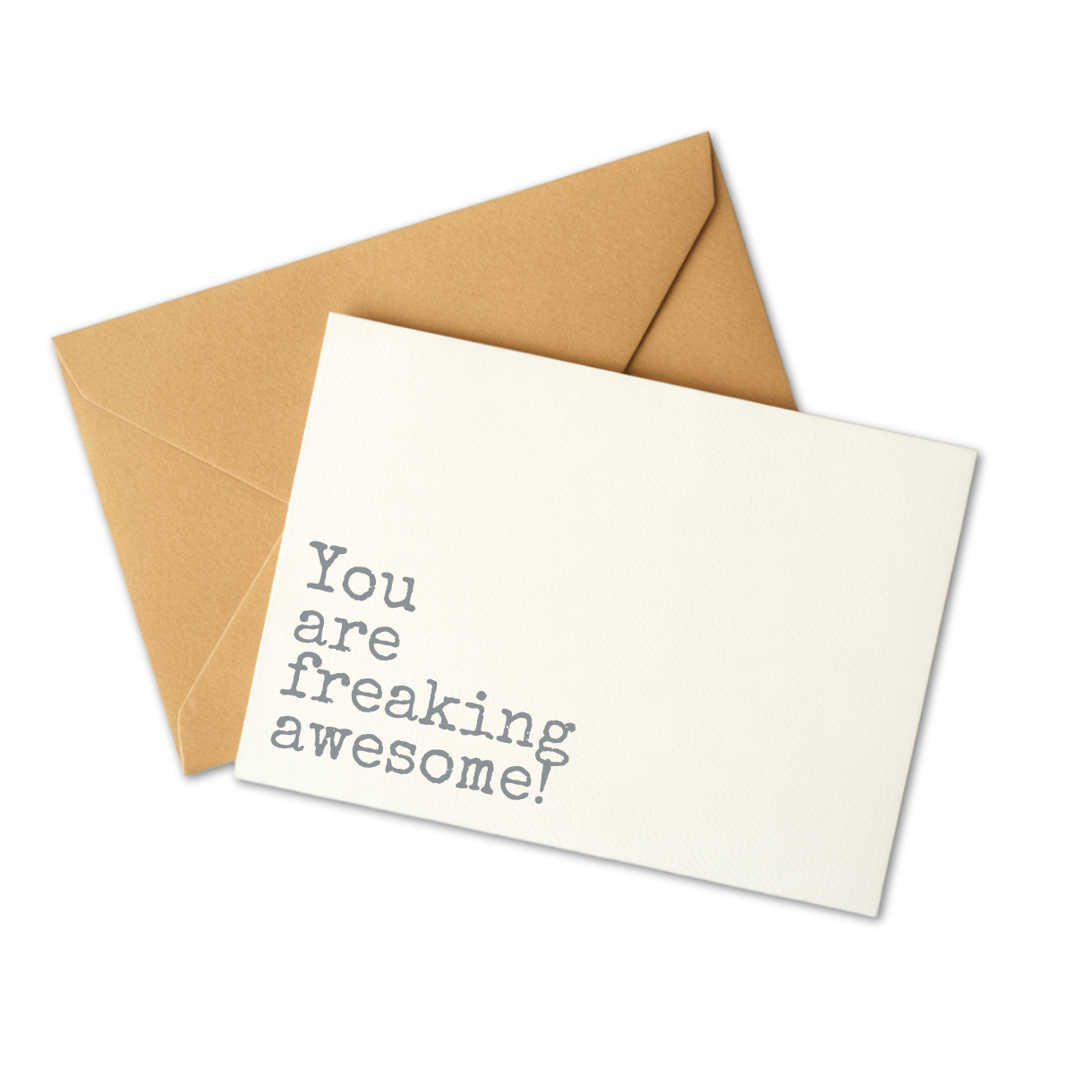 YOU ARE FREAKING AWESOME MINI CARD